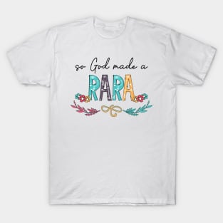 So God Made A Rara Happy Mother's Day T-Shirt